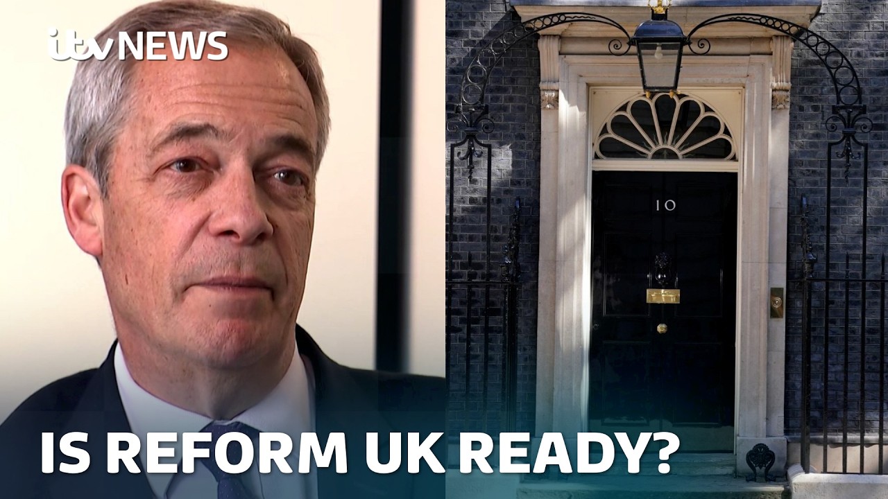 Is Reform UK ready? Nigel Farage talks PM aspirations | ITV News