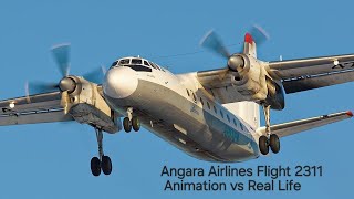 Angara Airlines Flight 2311 - Animation vs. Real Life