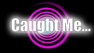 Caught Awake But Not For Long Sleep Hypnosis