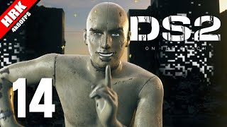 จะงงแค่ไหน ฟังไว้แม้ฝืน | Death Stranding 2 - part 14