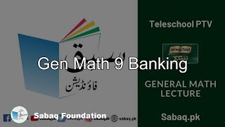 Gen Math 9 Banking
