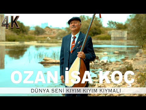 Ozan İsa Koç - Dünya Seni Kıyım Kıyım Kıymalı