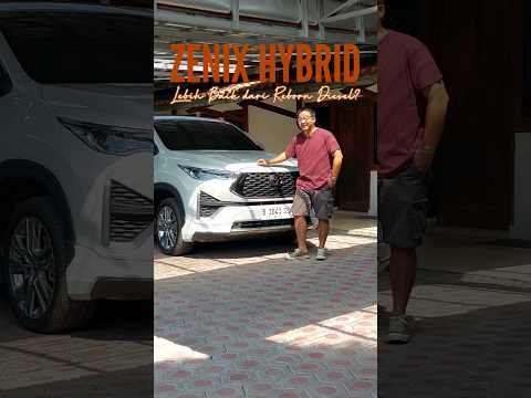 Zenix Hybrid lebih baik dari Reborn Diesel? #zenix #innovareborn #reviewmobil