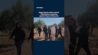 Illegal Israeli settlers attack Palestinians protesting against illegal settlements