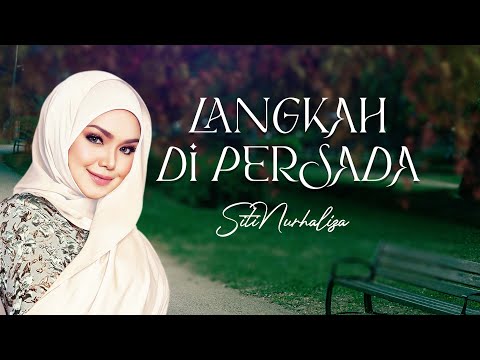 Siti Nurhaliza - Langkah Di Persada (Official Music Video)