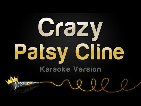 Patsy Cline –  Crazy (Karaoke Version)