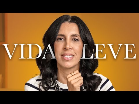 COMO TER UMA VIDA MAIS LEVE (Ainda esse ANO!)