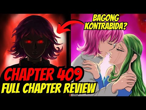 BORKSEN'S Nen Awakening! Morena Hinalikan na si Borksen! | Full Chapter 409 Review