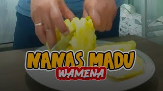 THE STORY OF WAMENA HONEY PINEAPPLE