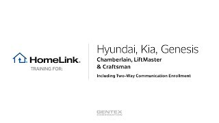 Hyundai, Kia, & Genesis HomeLink Training- Chamberlain, Craftsman, and Liftmaster Garage Doors video poster