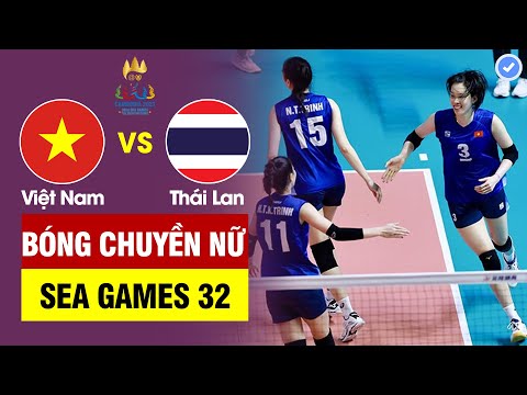 Chung kết Việt Nam vs Thái Lan | Thanh Thuý bắn phá - Kiều Trinh toả sáng, rượt đuổi nghẹt thở