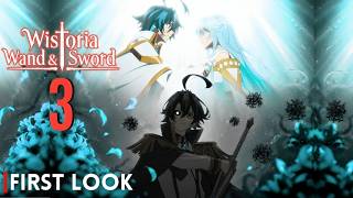 Wistoria Wand and Sword Season 3 First Look (2027) | Release Date Announcement!