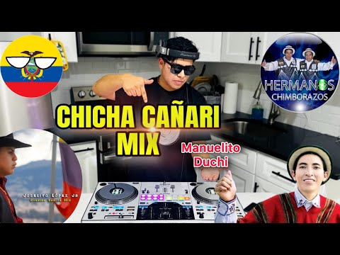 Musica CAÑARI MIX (Manuelito Duchi,H Chimborazos,Joselito Lopez,Chicanito) Dj Andres Pinguil 2025