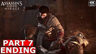 Assassin's Creed Mirage ENDING Gameplay Walkthrough Part 7 [4K 60FPS] No Commentary