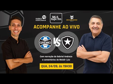 GRÊMIO 1 x 1 BOTAFOGO - Brasileirão Série A - 16ª rodada - 24/09/2025 - AO VIVO