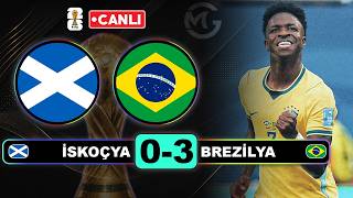 İskoçya 0-3 Brezilya Canlı /  Dünya Kupası 2026