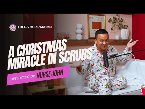 EP 58: A Christmas Miracle in Scrubs