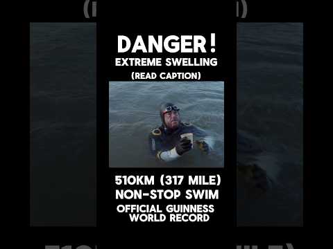 World’s longest non-stop swim: 510km (317 mile) temp. 8°C (46.4°F) (see comments for explanation)