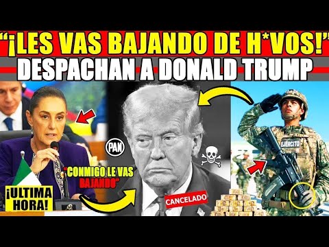 ¡SE SACUDE MEXICO! CLAUDIA recibe LLAMADA ¡TRUMP LA AM3N4Z4 MEXICO DEFIENDE LOPEZ OBRADOR NOROÑAAA