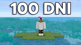 Przeżyłem 100 DNI na BEZLUDNEJ WYSPIE w MINECRAFT HARDCORE