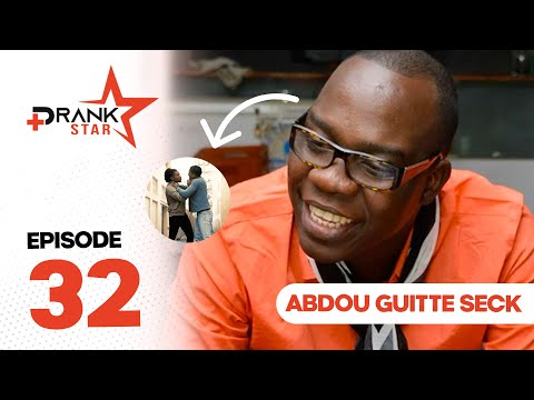 PRANK STAR  - Saison 3 episode 32 Abdou Guité Seck  - Sonko ken douko.