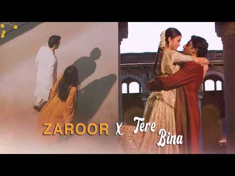 Zaroor X Tere Bina (HD)- Full Version | Latest Trending Viral song of Instagram 2024