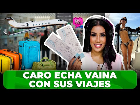 CARO BRITO LE ECHA VAINA A BATURRAS CON SUS VIAJES DE ALTA GAMA