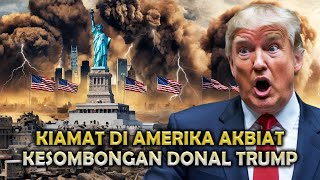AMERIKA KACAU ! GARA-GARA KESOMBONGAN DONALD TRUMP LANGSUNG DIBALAS INSTAN OLEH ALLAH SWT