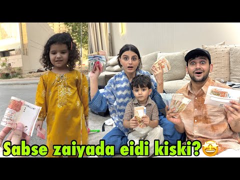Sabse zaiyada eidi kiski zama hoi ghar mai🤩 | Shifa ko eidi dene chale Gaye😍