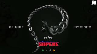 Sapere : Sukh Sandhu (Official Full Song) Beatinspector | Latest Punjabi Song 2025