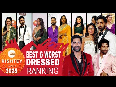 Zee Rishtey Awards 2025 - Best & Worst Dressed Celebs Ranking | kumkum bhagya to Bhagya Lakshmi star