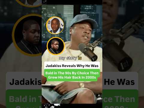 Jadakiss Reveals Why He Was Bald By Choice In The 90s But Grew His Hair Back In The 2000s 🤣