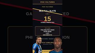 I’m Picking ALL 15 MLS Games Tonight… 👀🔥