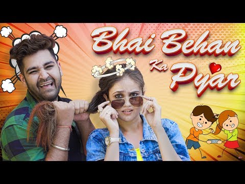 Bhai Behan Ka Pyaar || Every Bhai Behan in Middle Class Family || Sushant Maggu