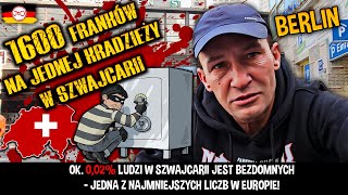 1600 FRANKÓW na JEDNEJ KRADZIEŻY w SZWAJCARII - BERLIN