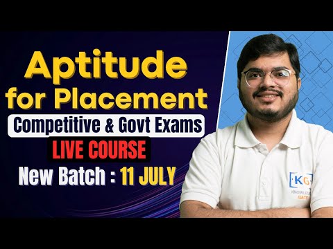 Aptitude for Placement Preparation, Competitive & Govt Exam🔥 | Live + Recorded Batch Starts: 11 July