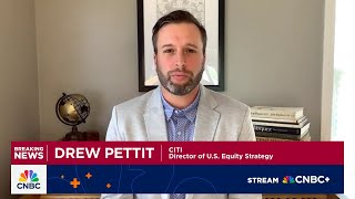 Citi's Drew Pettit: There are some structural trends that have us pretty confident in U.S. equities