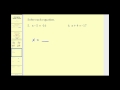 Mastering One Step Equations