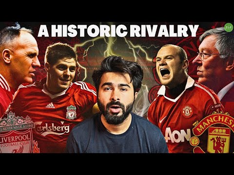 The Rivalry Of Liverpool vs Man United EXPLAINED