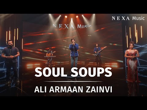 Soul Soups | Ali Armaan | NEXA Music Season 3 | Official Music Video | @nexamusicofficial