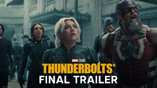 Marvel Studios’ Thunderbolts* | Final Trailer | In Cinemas May 1
