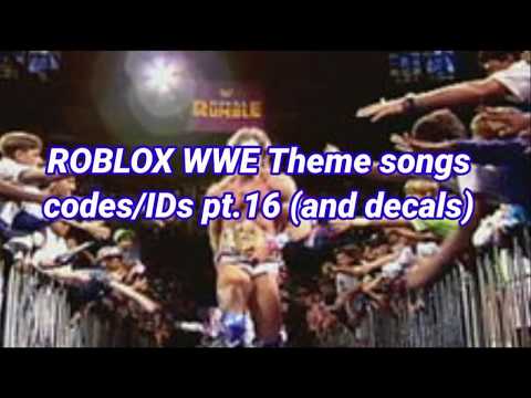 Wwe Theme Song Id Codes 07 2021 - youtube roblox theme song