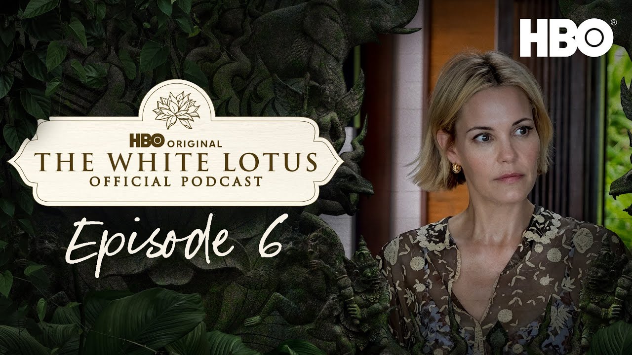 The White Lotus Official Season 3 Podcast | Episode 6 | HBO