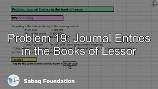 Problem 19: Journal Entries in the Books of Lessor