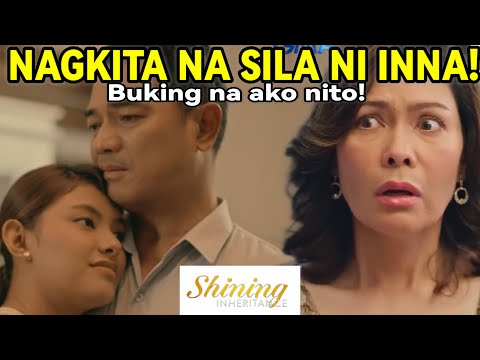 "NAGKITA NA SILA! NI INNA!Shining Inheritance JANUARY 10,2025 StoryTelling