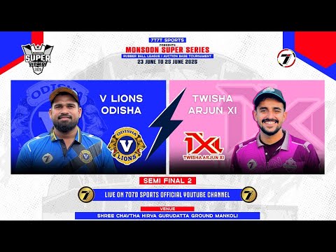TWISHA ARJUN 11 DAIGHAR VS V LIONS ODISHA MONSOON SUPER SERIES 2025