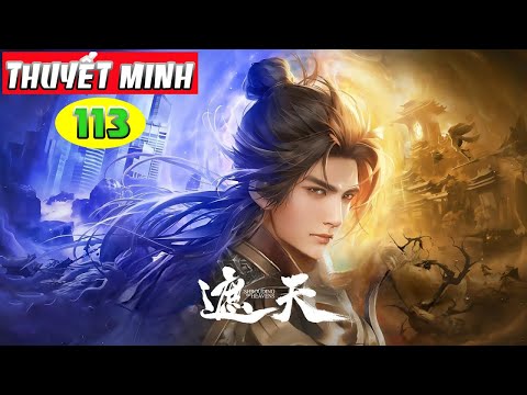 Già Thiên Tập 113 Thuyết Minh Full HD 1080P