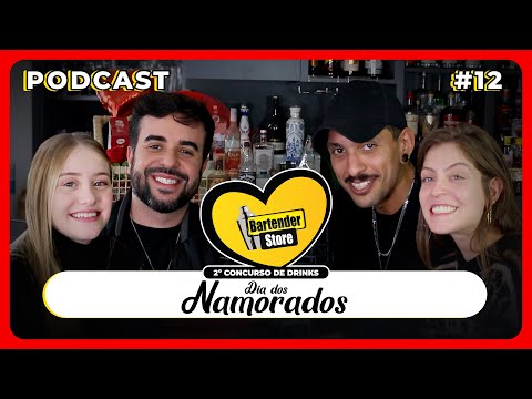 2º Concurso de Drinks com Mário & Rivka e Tato & Flavinha e muito mais! | PODCAST BARTENDER STORE