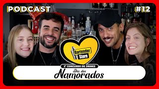2º Concurso de Drinks com Mário & Rivka e Tato & Flavinha e muito mais! | PODCAST BARTENDER STORE