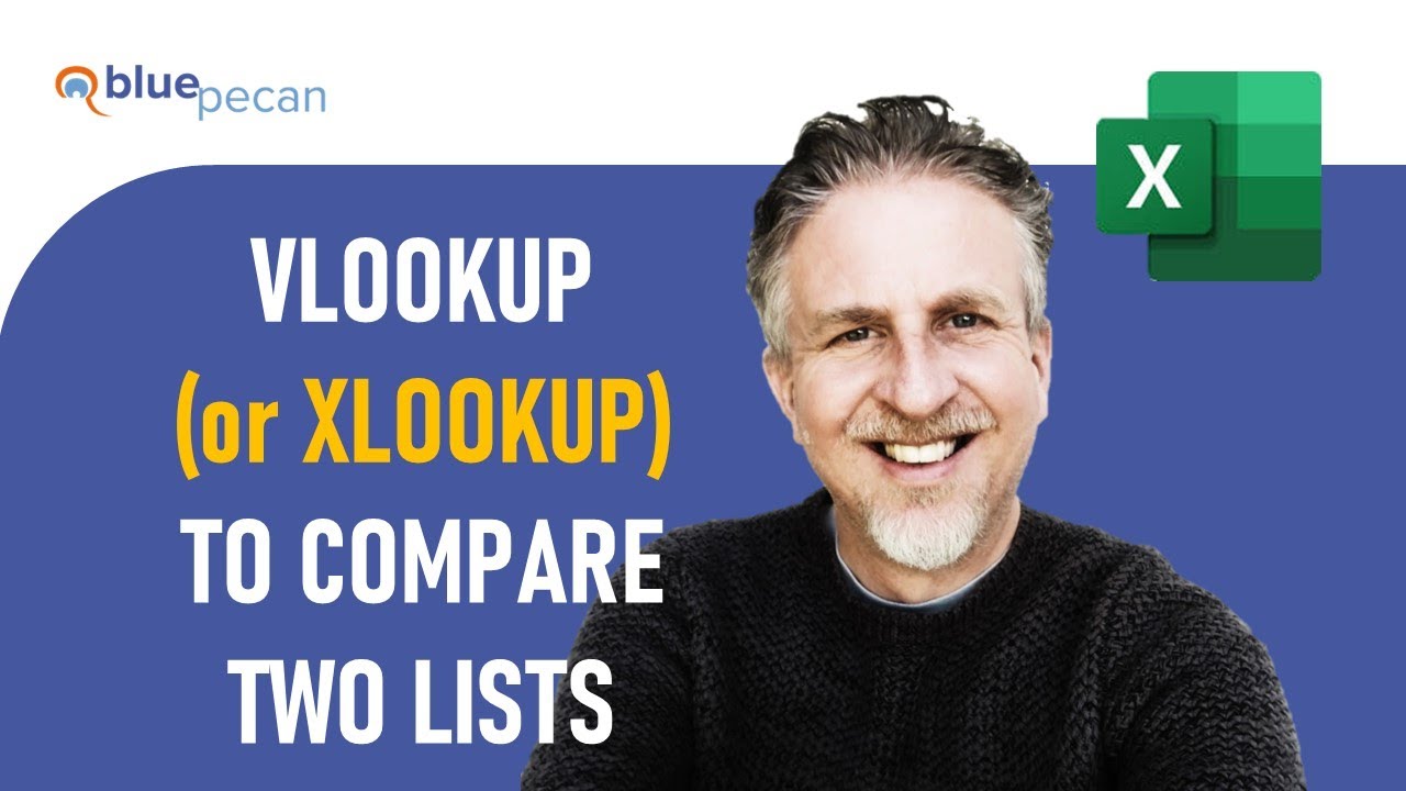 Use VLOOKUP or XLOOKUP to Compare Two Lists For Matches or What Is Missing